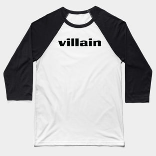 Villain Baseball T-Shirt